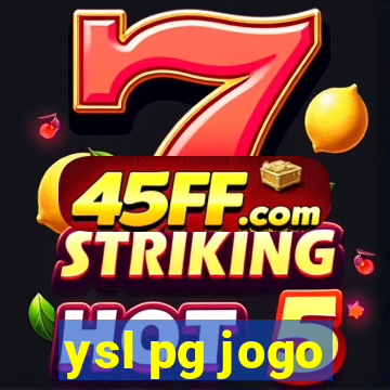 ysl pg jogo